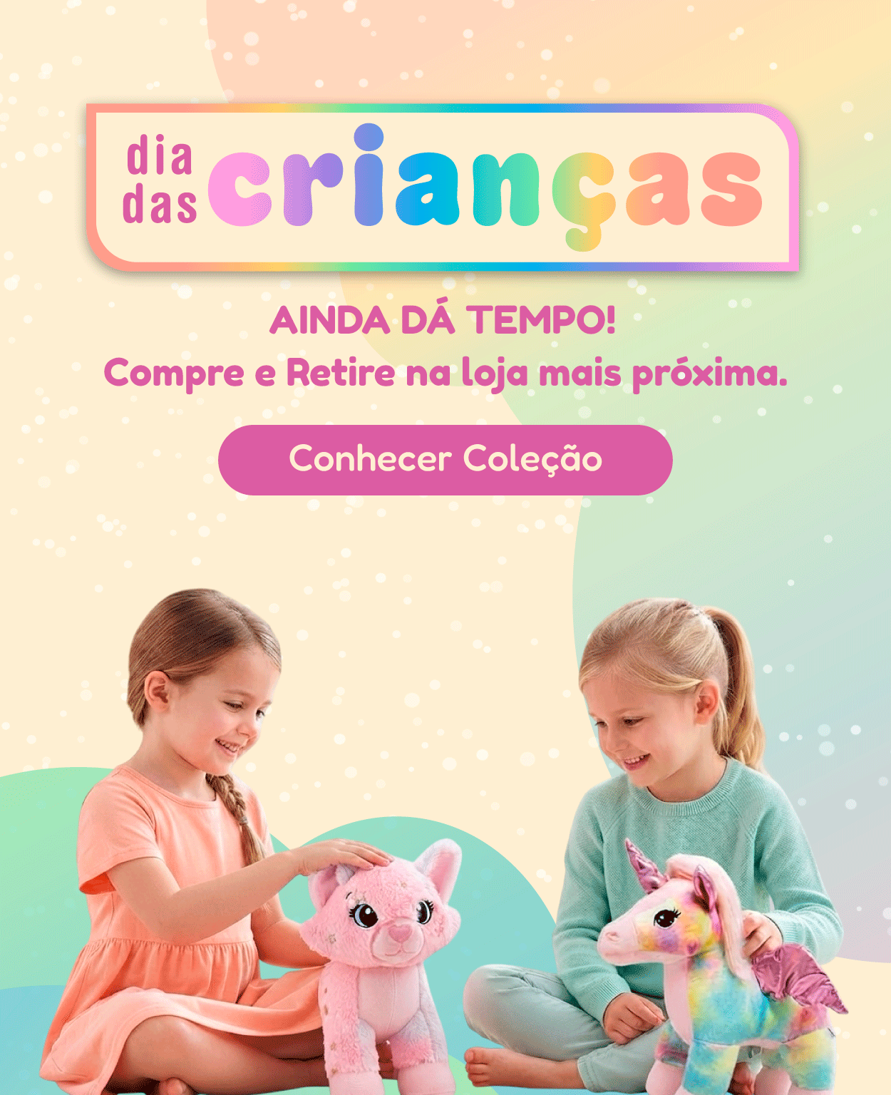 [BANNERS]-LANÇAMENTO---Dia-das-Crianças_home_mobile_V4.gif