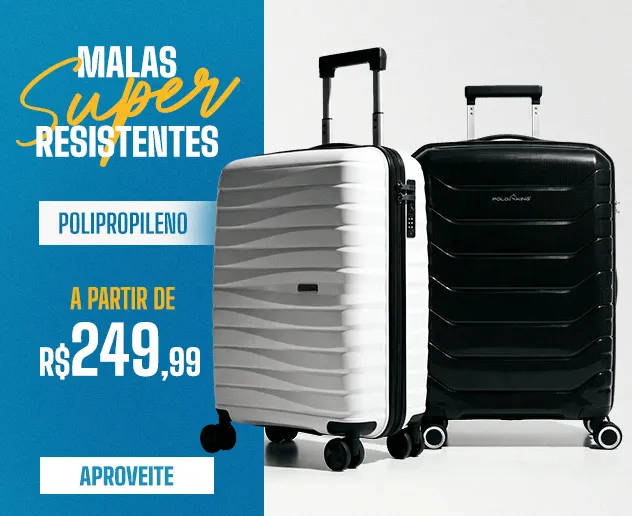 Banner Fixo Viagem Malas Super Resistentes a partir 249_1.webp